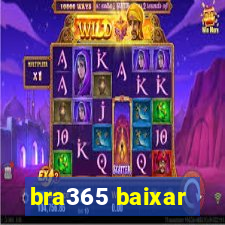 bra365 baixar